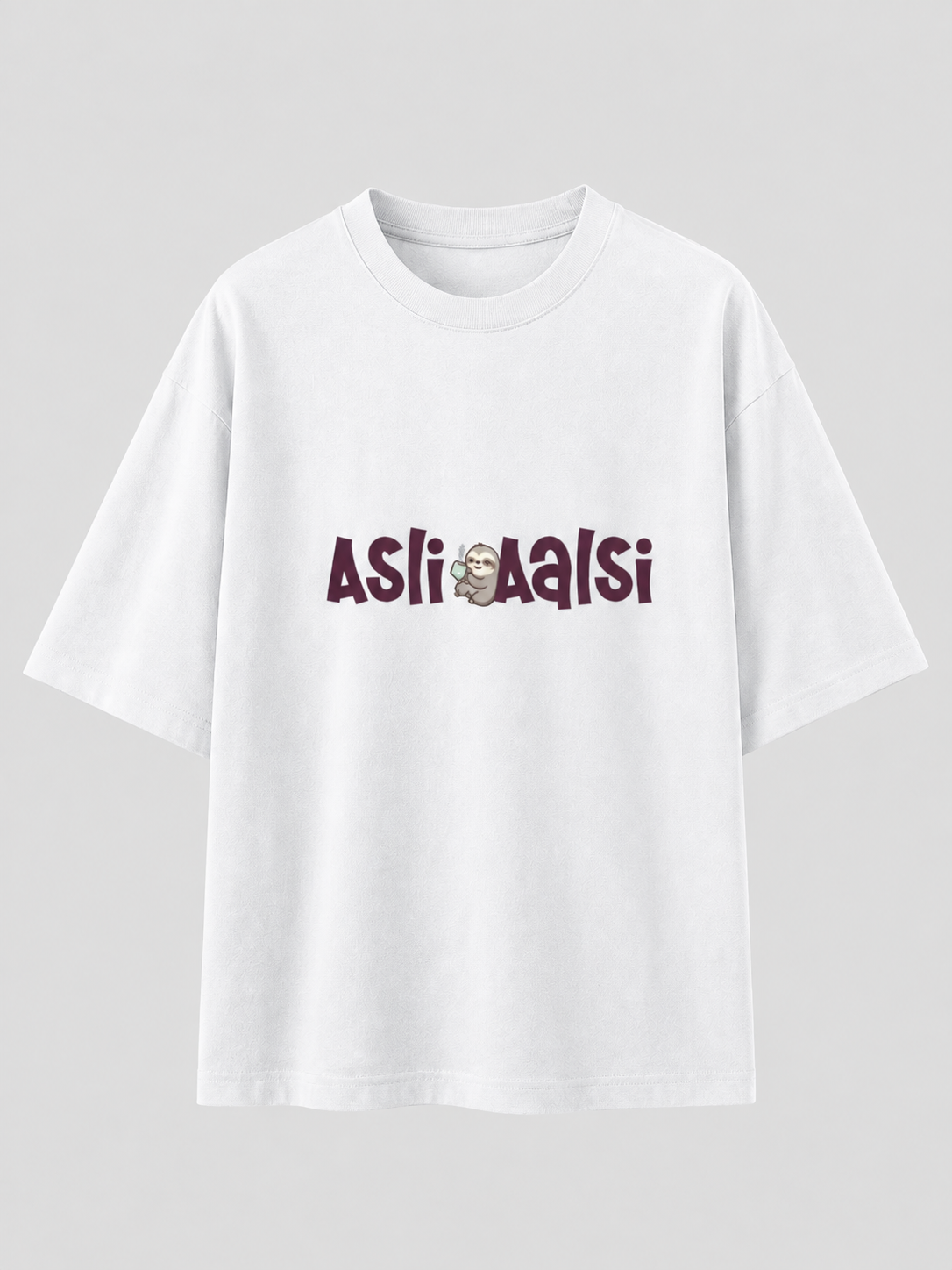 ASLI AALSI White Unisex Oversized T-Shirt